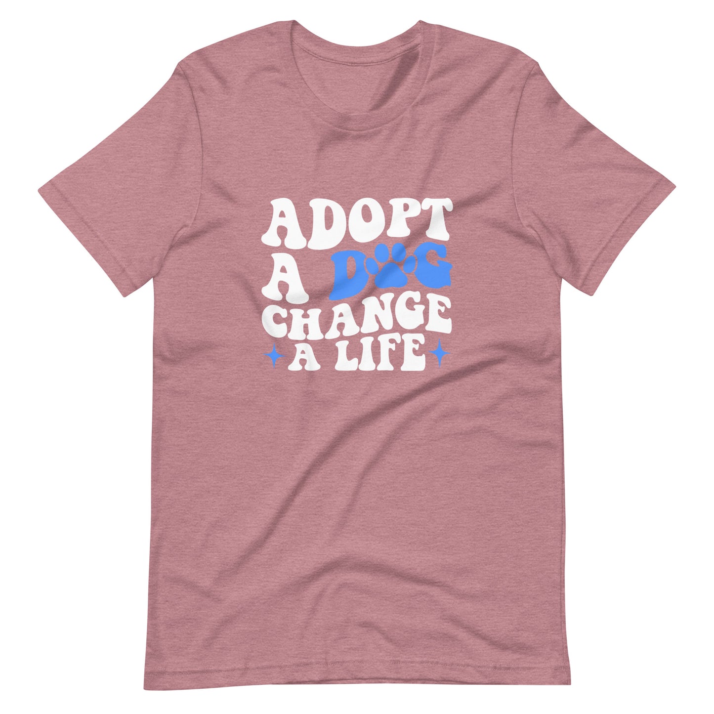 Adopt a dog change a life T-shirt