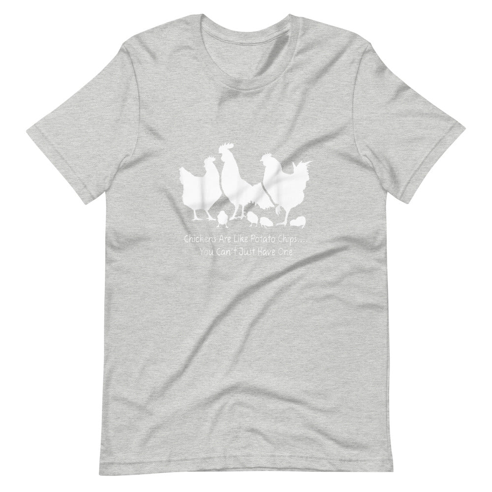 Chickens Are Like Potato Chips Tee Shirt (6149718179995)