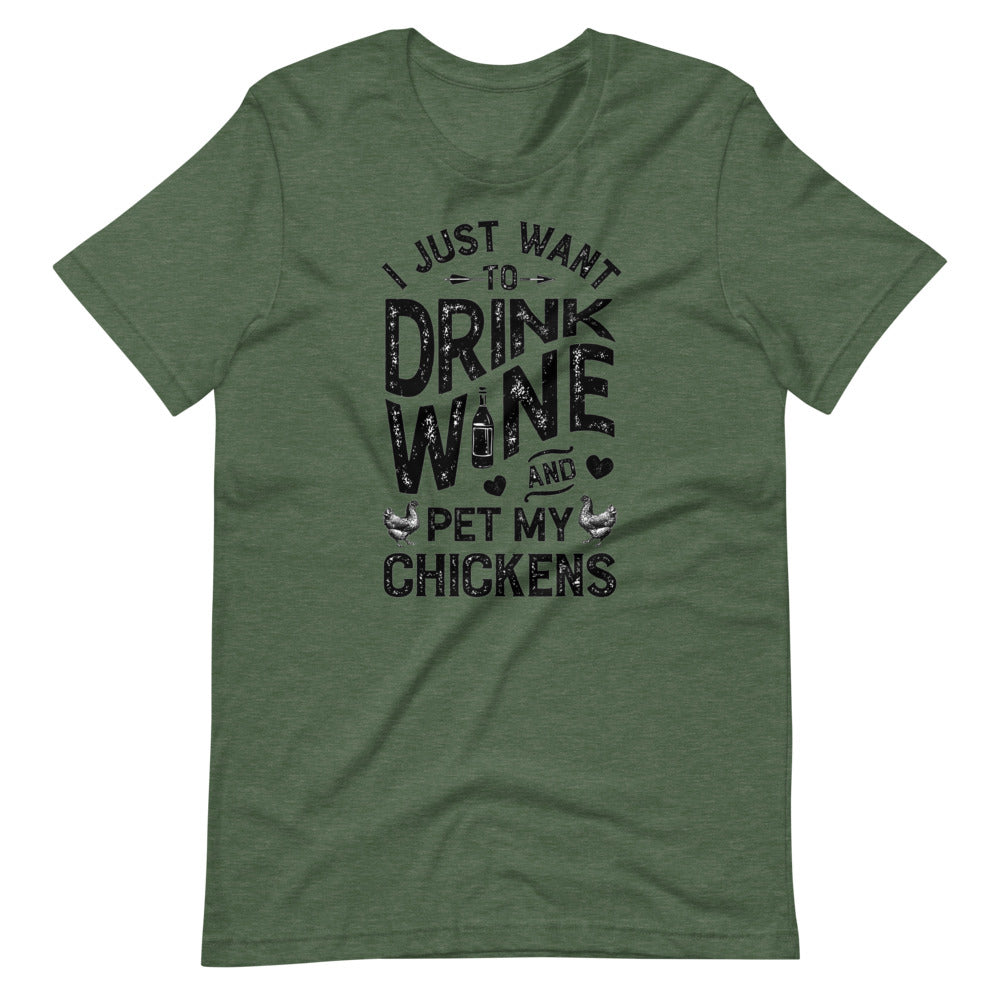 Drink Wine And Pet My Chickens Tee Shirt (6161936416923)