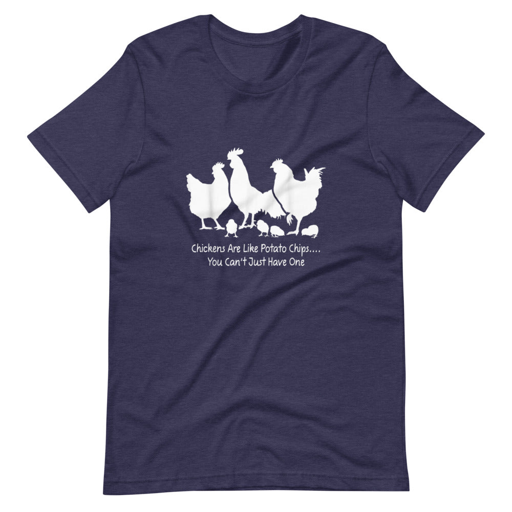 Chickens Are Like Potato Chips Tee Shirt (6149718179995)