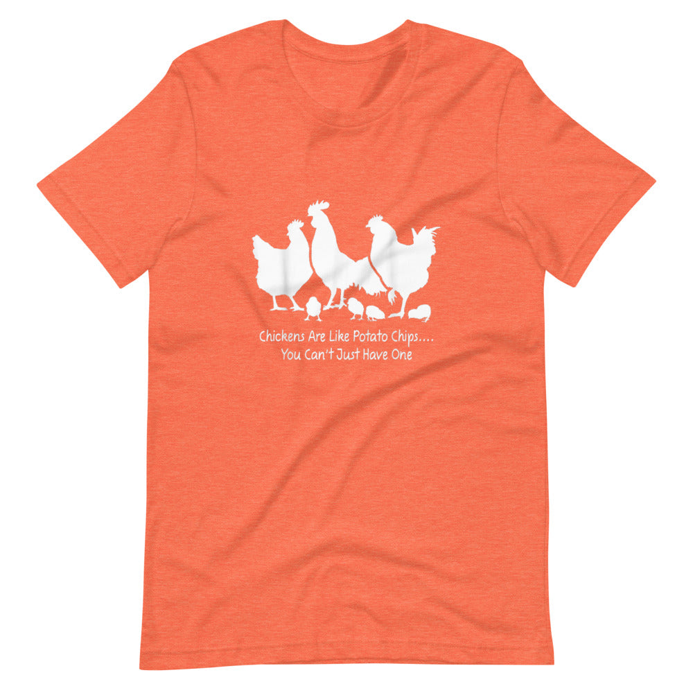Chickens Are Like Potato Chips Tee Shirt (6149718179995)