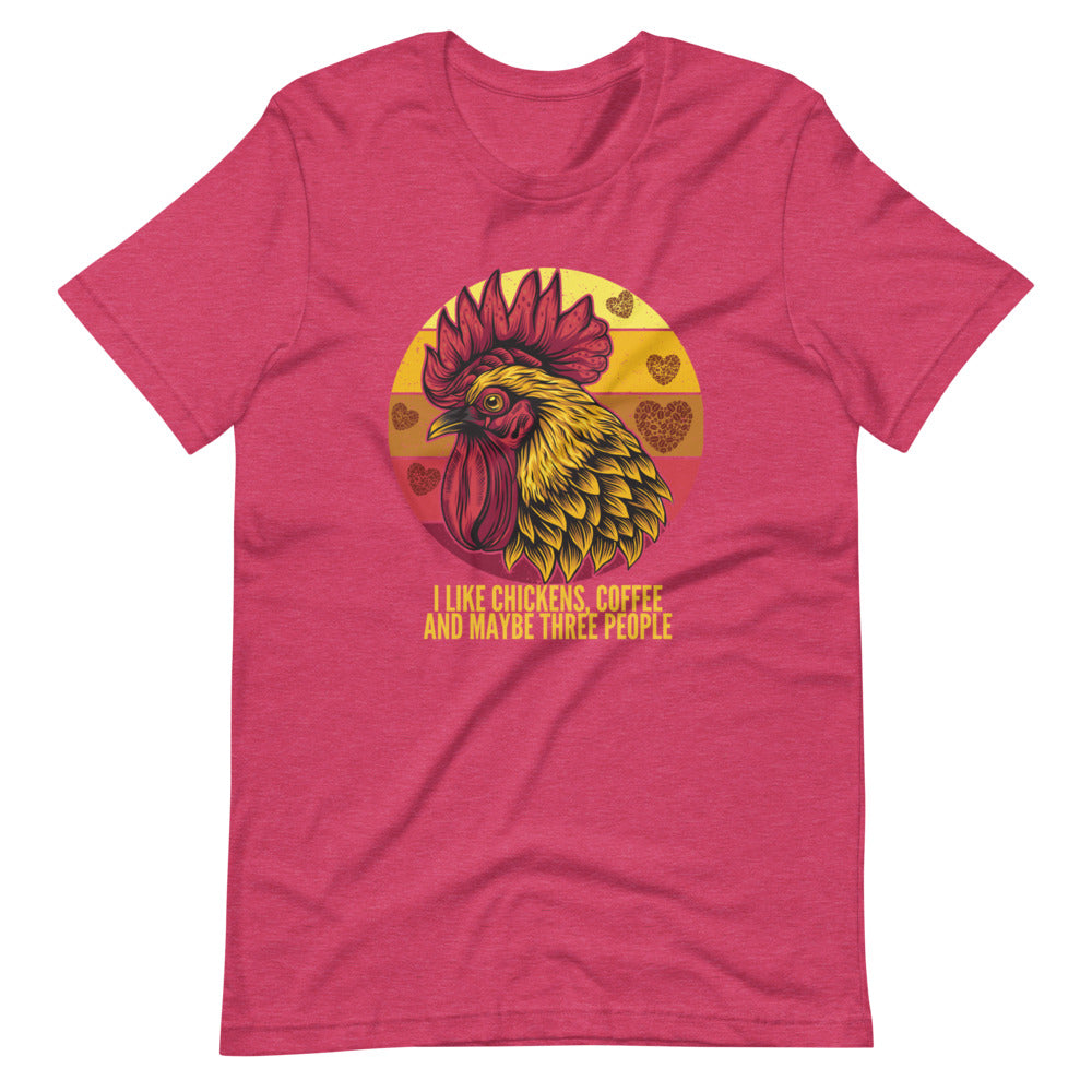 I Like Coffee, Chickens And 3 People Tee Shirt (6162036326555)
