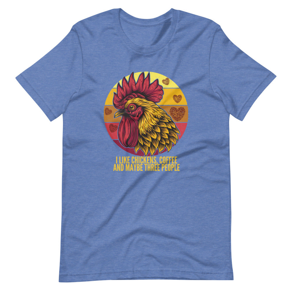 I Like Coffee, Chickens And 3 People Tee Shirt (6162036326555)