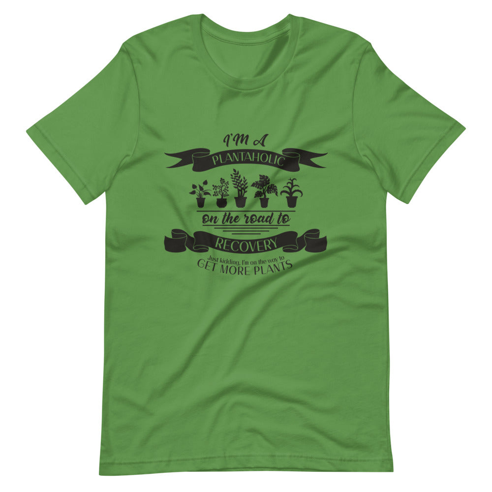 Recovering Plantaholic Tee Shirt (6149688426651)
