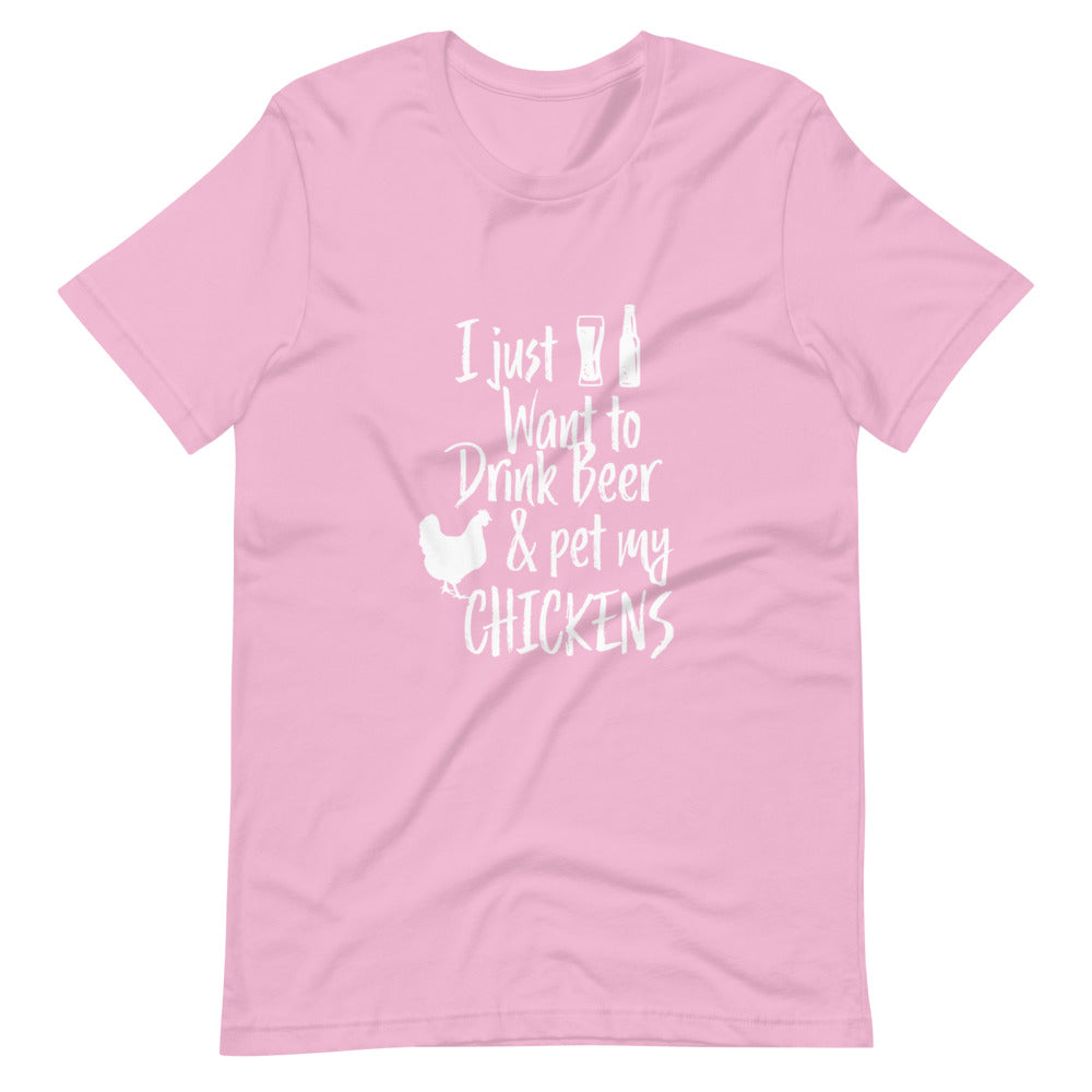 I just want to drink beer and pet my CHICKENS Tee Shirt (6166934323355)