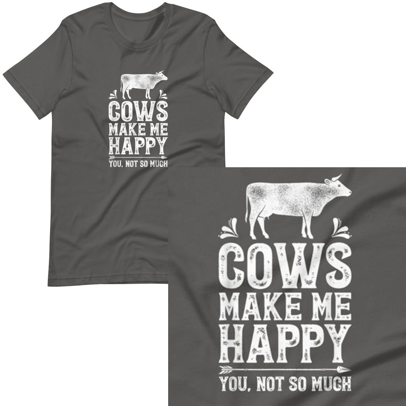 Cows Make Me Happy T-shirt