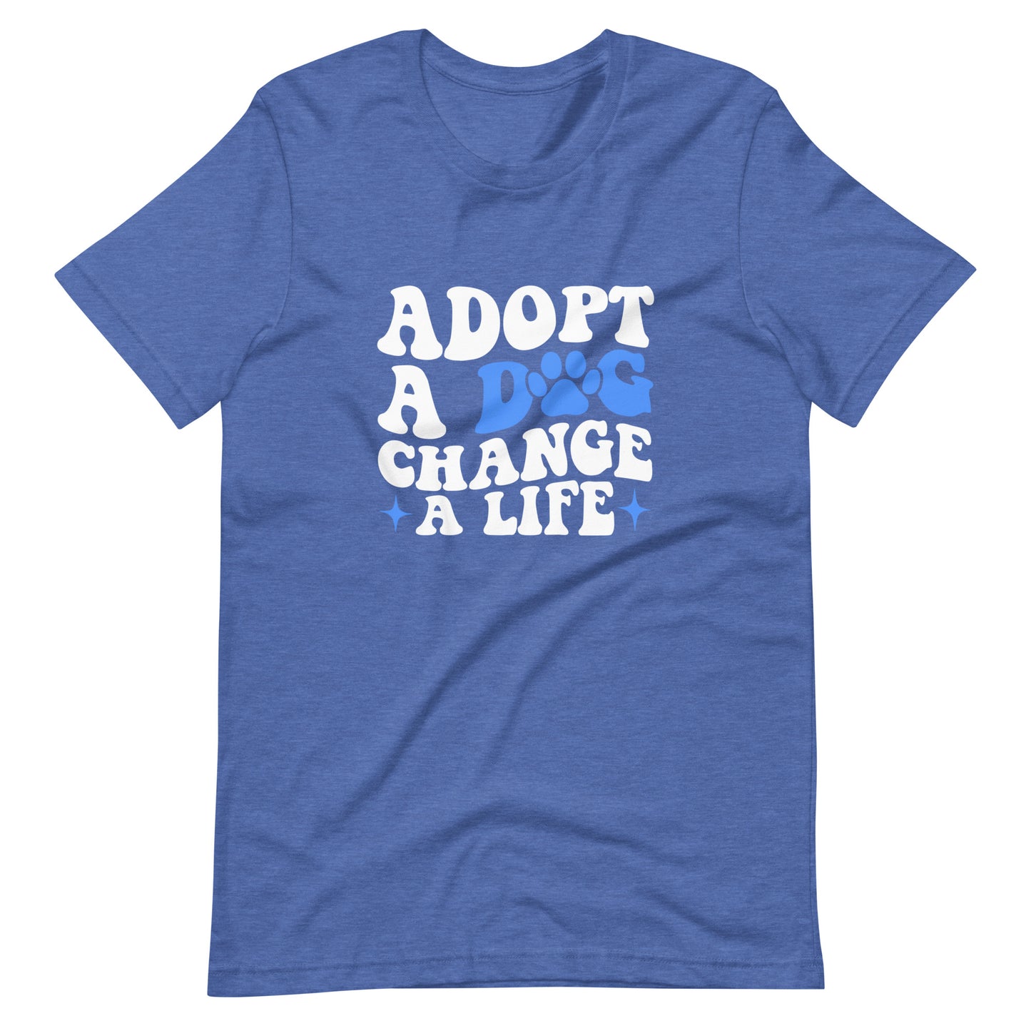 Adopt a dog change a life T-shirt