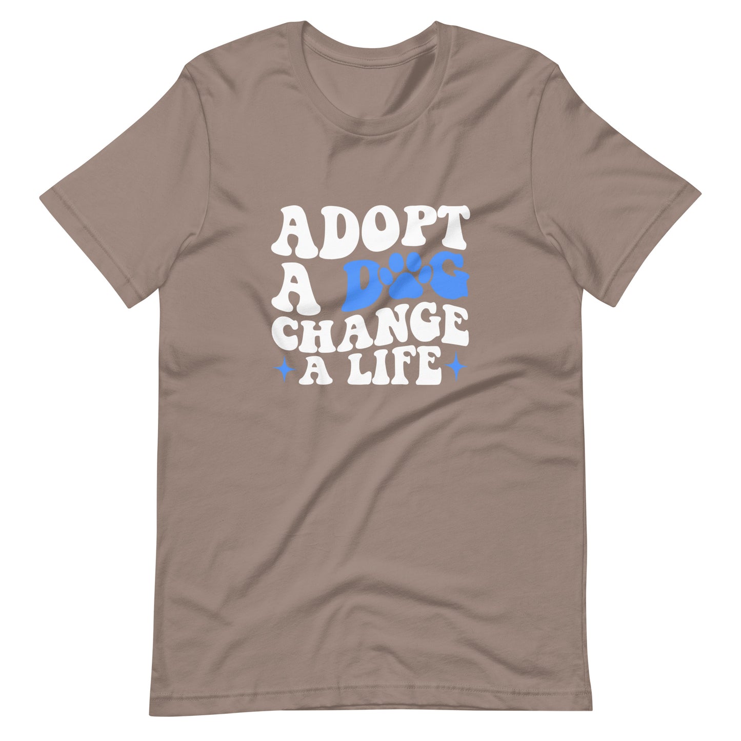 Adopt a dog change a life T-shirt