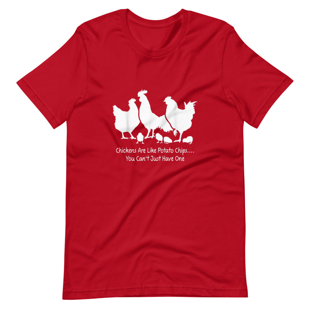 Chickens Are Like Potato Chips Tee Shirt (6149718179995)