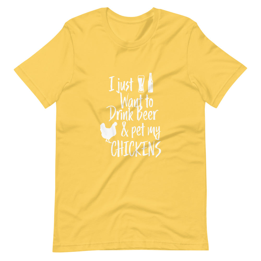 I just want to drink beer and pet my CHICKENS Tee Shirt (6166934323355)